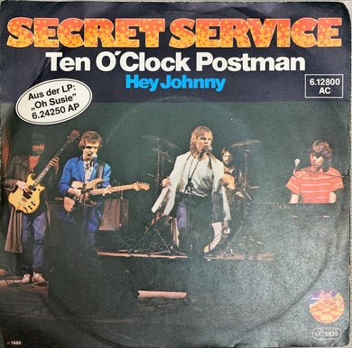 45 Giri - Secret Service  Ten O'Clock Postman