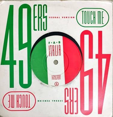 45 Giri - 49ers  Touch Me (Sexual Version)