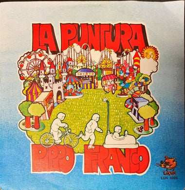 Pippo Franco La Puntura Vinile 45 Giri Nursery Rhymes Ballad Lupus 1980 Stampa Italiana