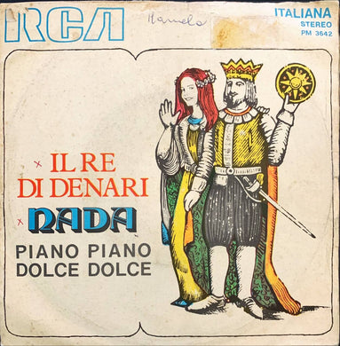 45 Giri - Nada  Il Re Di Denari