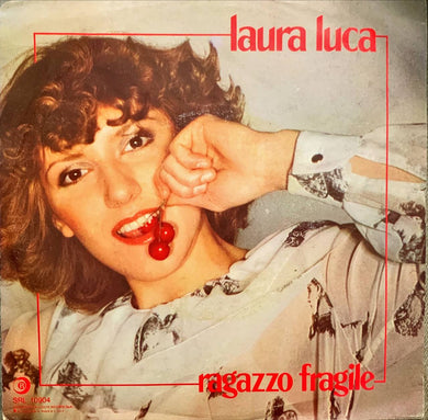 45 Giri - Laura Luca  Ragazzo Fragile