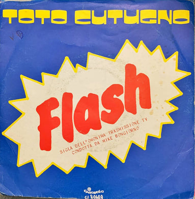 45 Giri - Toto Cutugno  Flash
