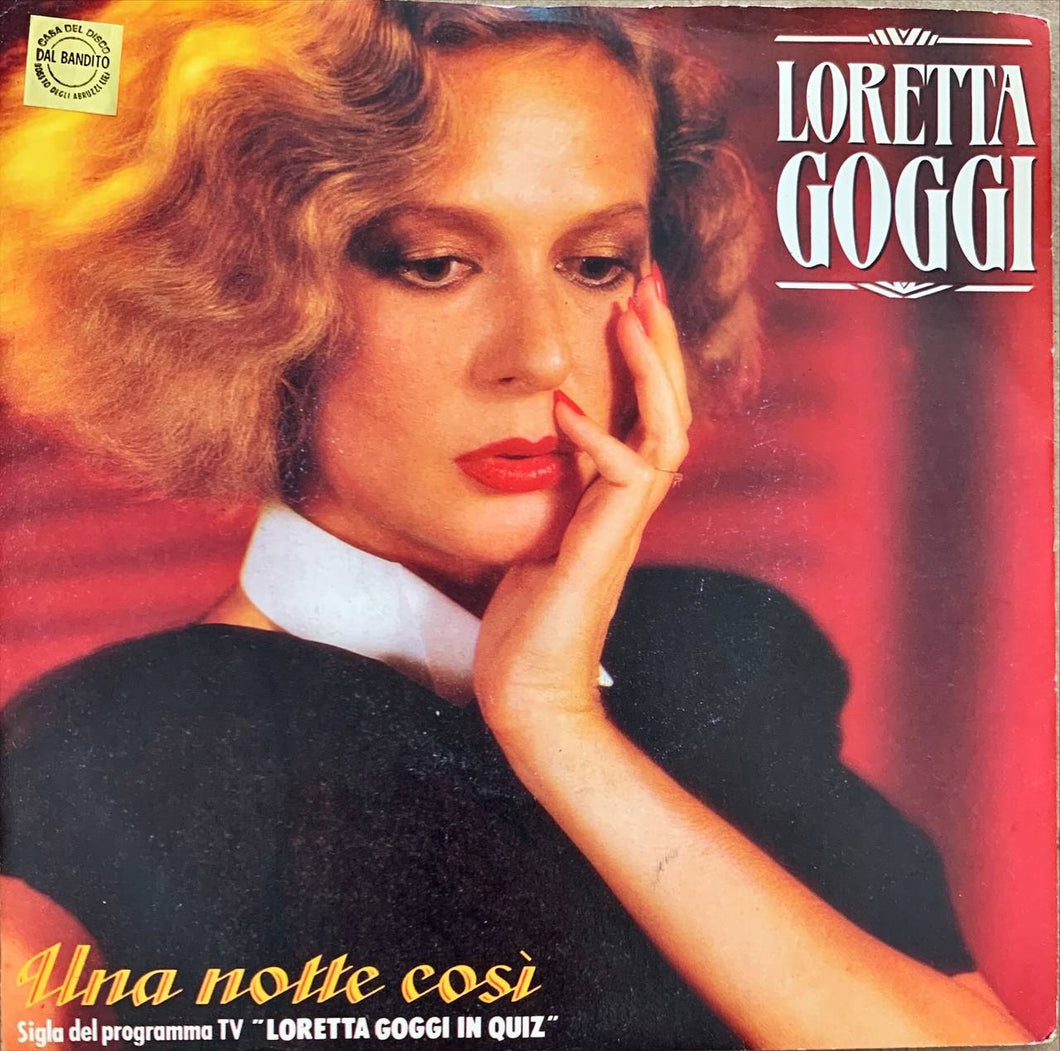 Loretta Goggi Una Notte Così Vinile 45 Giri Chanson WEA 1983 Stampa Italiana