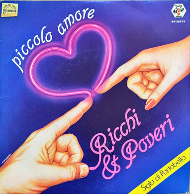 45 Giri - Ricchi & Poveri  Piccolo Amore