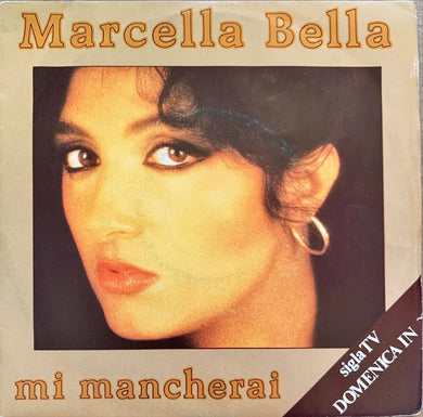 45 Giri - Marcella Bella  Mi Mancherai