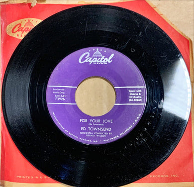 45 Giri - Ed Townsend  For Your Love / Over And Over Again