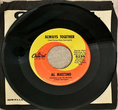 45 Giri -  Al Martino  Always Together / Thank You For Loving Me