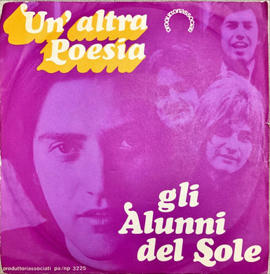 45 Giri -  Gli Alunni Del Sole  Un'Altra Poesia