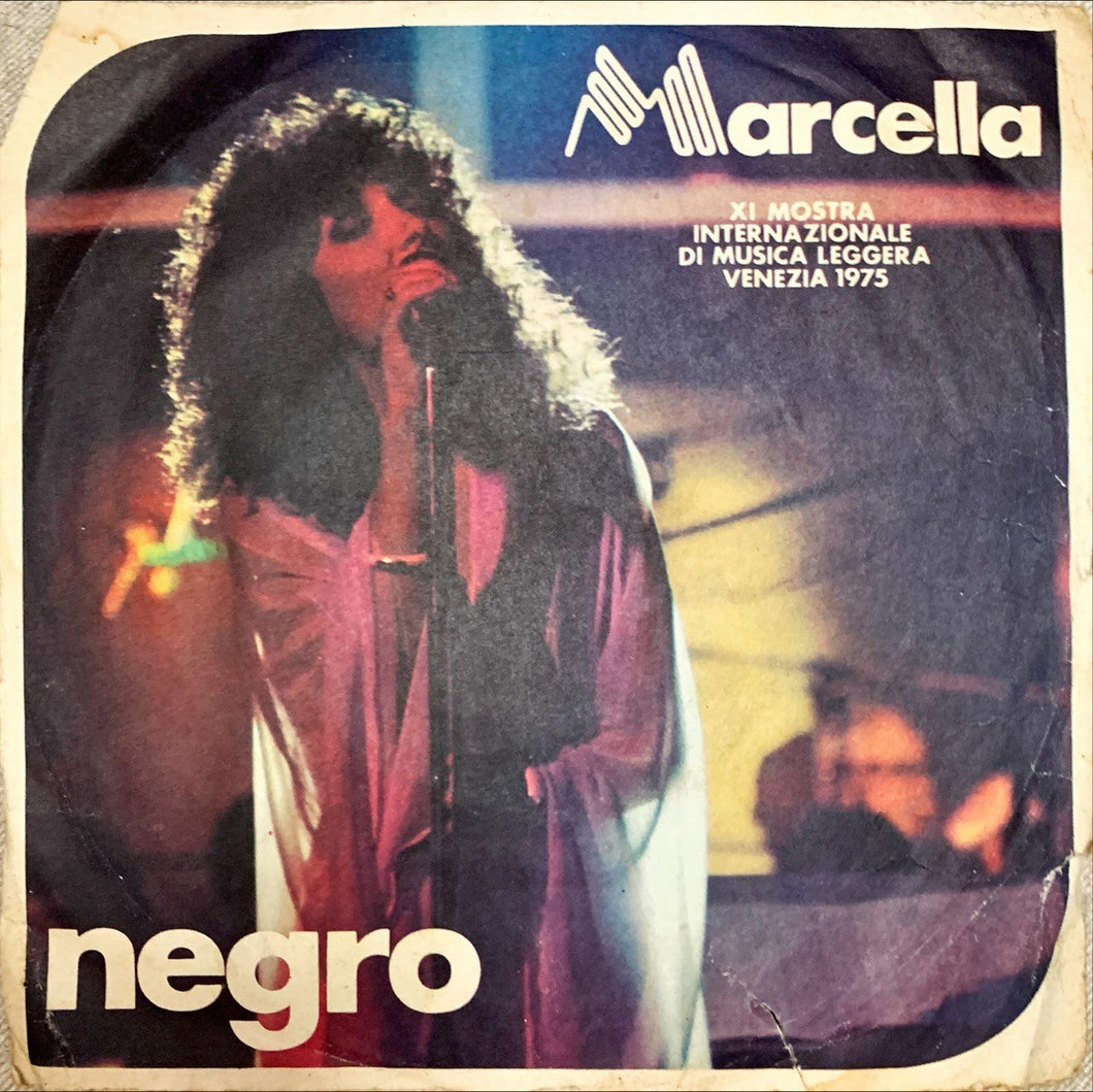 45 Giri -  Marcella  Negro