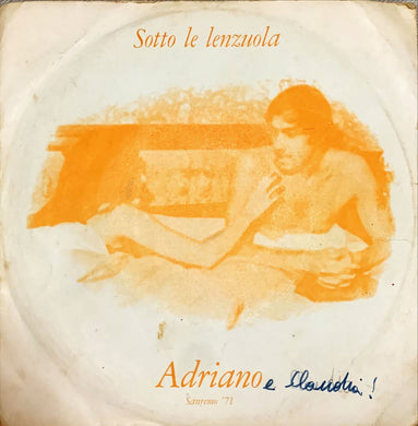 45 Giri -  Adriano  Sotto Le Lenzuola