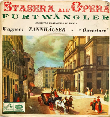 Furtwängler, Orchestra Filarmonica Di Vienna, Wagner Tannhäuser Vinile 45 Giri La Voce Del Padrone Stampa Italiana