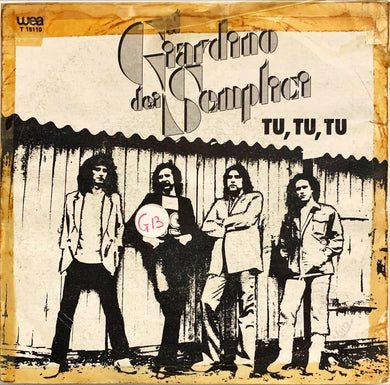 45 Giri - l Giardino Dei Semplici  Tu, Tu, Tu