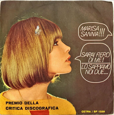 45 Giri - Marisa Sannia  Sarai Fiero Di Me / Lo Sappiamo Noi Due...