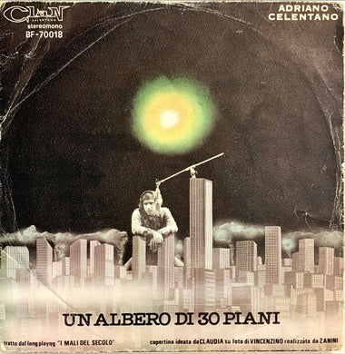 45 Giri - Adriano Celentano  Un Albero Di 30 Piani