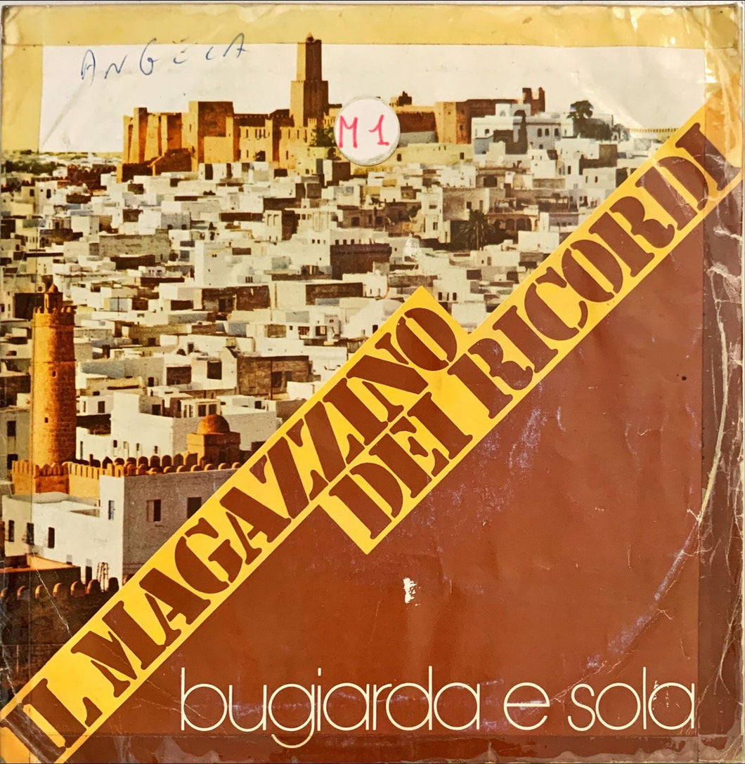 45 Giri - Il Magazzino Dei Ricordi  Bugiarda E Sola