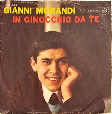 45 Giri - Gianni Morandi  In Ginocchio Da Te