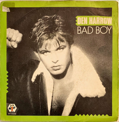45 Giri - Den Harrow  Bad Boy