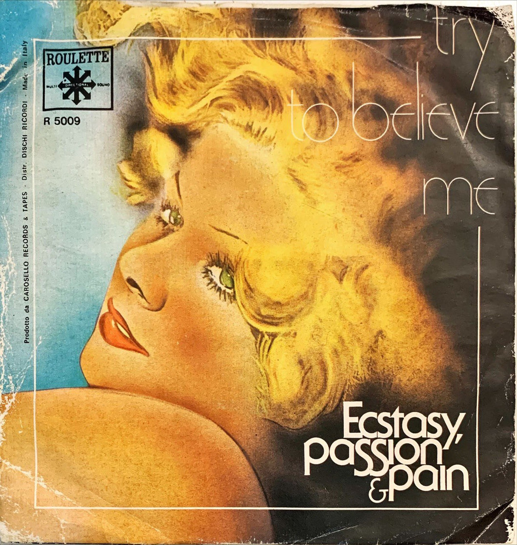 Ecstasy, Passion & Pain One Beautiful Day Vinile 45 Giri Soul Disco Roulette 1975 Stampa Italiana