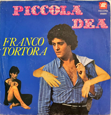 45 Giri - Franco Tortora  Piccola Dea