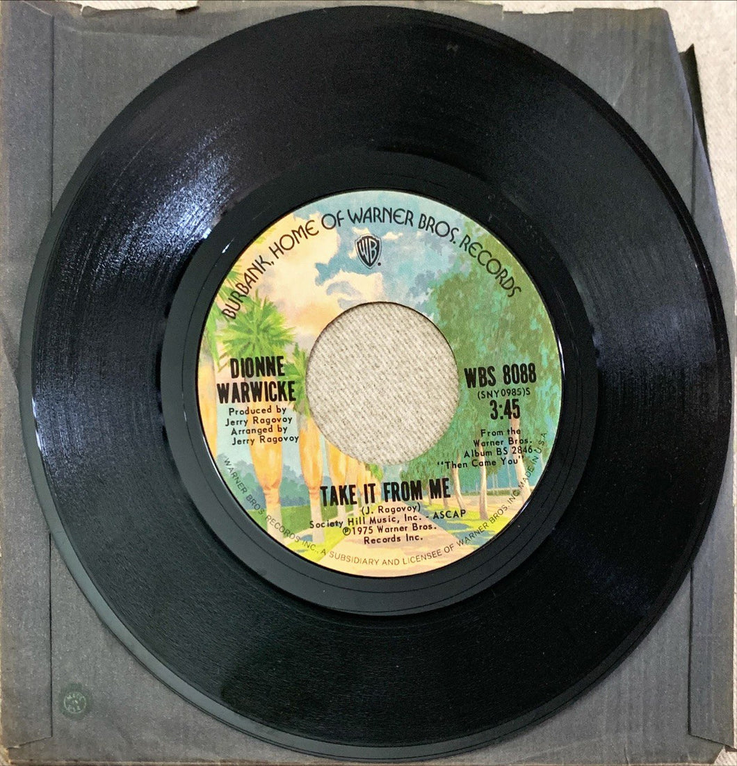Dionne Warwicke Take It From Me Vinile 45 Giri Soul Disco Warner Bros. Records 1975