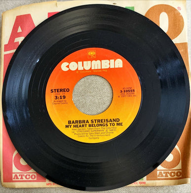 45 Giri - Barbra Streisand  My Heart Belongs To Me