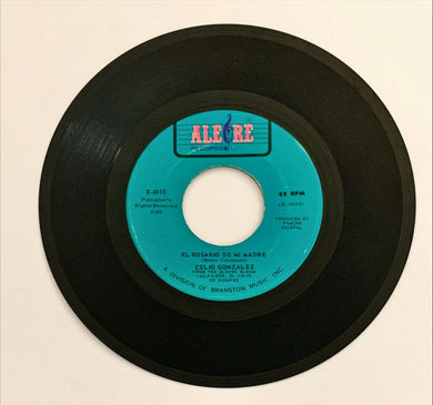 Celio Gonzlez El Rosario De Mi Madre / Antes Que Tu Vinile 45 Giri Bolero Alegre Records 1967