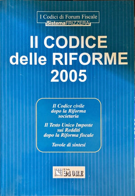 Il codice delle riforme 2005 (2005)