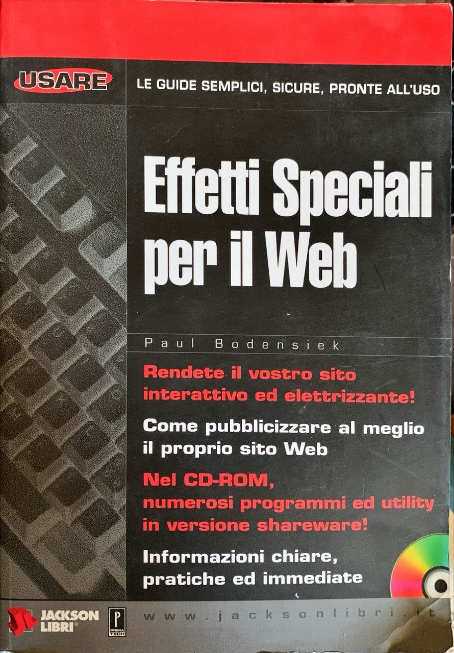 Effetti speciali per il Web. Con CD-ROM