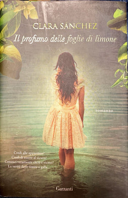 Il profumo delle foglie di limone (Narrativa)