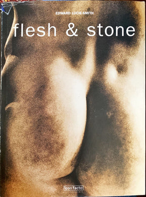 Flesh and Stone