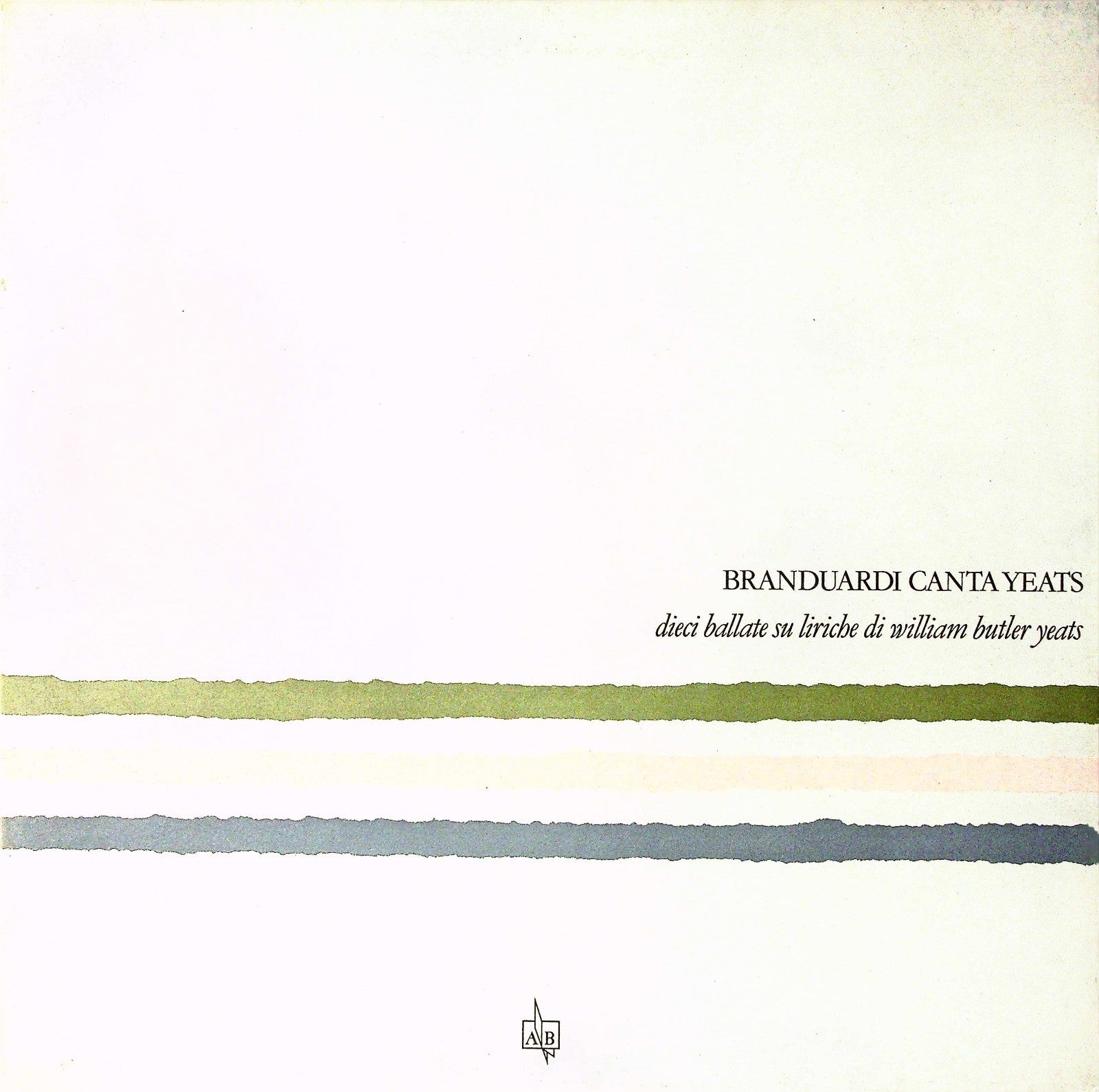 Angelo Branduardi - Branduardi Canta Yeats - Dieci Ballate Su Liriche Di Wi | LP