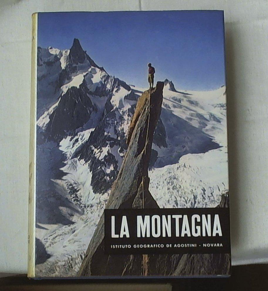 Herzog - La montagna - Istituto geografico de Agostini - 1962