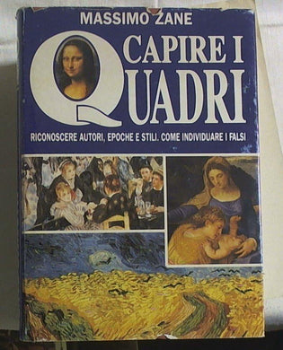 Capire i quadri / Massimo Zane G. De Vecchi, c1990