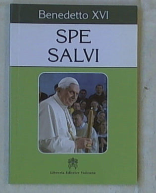 Deus caritas est ; Spe salvi ; Caritas in veritate : Cartas Enciclicas / Benedicto 16