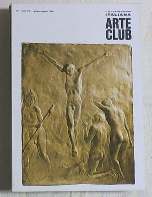 Arte Club n. 29 Anno VIII Giugno-Agosto 1966
