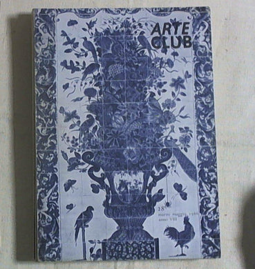arte club nr. 28 - marzo / maggio 1966
