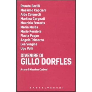 Divenire di Gillo Dorfles (2010)