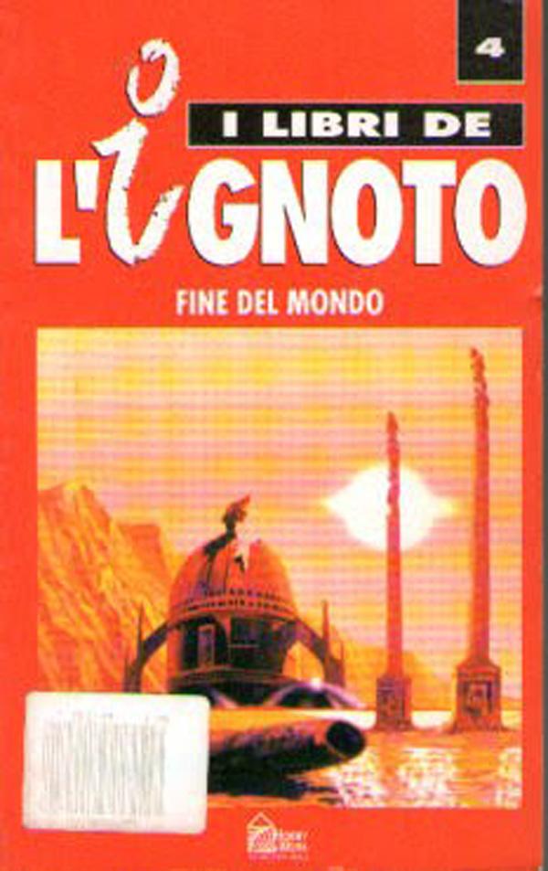 I Libri Dell'Ignoto - Fine del mondo. Joaquín Gómez Buró