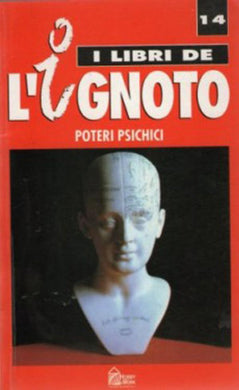 I Libri Dell'Ignoto - Poteri psichici.  Abelardo Hernandez