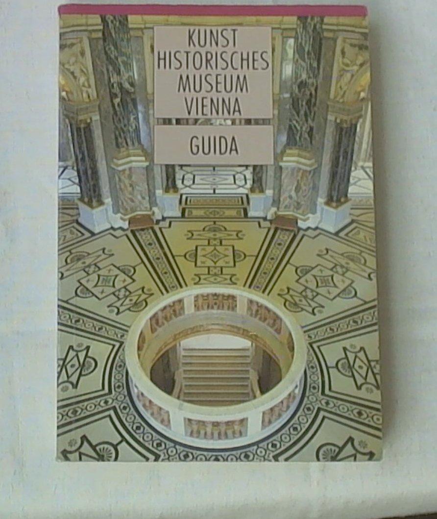 Kunst Historisches Museum Vienna. Guida alle collezioni.



Autore	
Editore	Christian Brandstätter Verlag
ISBN	3-85447-359-1
EAN13	9783854473596
Collana	
Pagine	432
Anno	1989
Scheda	Vienna, Kunsthistorisches Museum, 26 dicembre 1989 - 10 gennai
