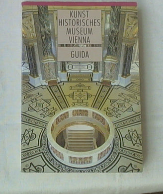 Kunst Historisches Museum Vienna. Guida alle collezioni.



Autore	
Editore	Christian Brandstätter Verlag
ISBN	3-85447-359-1
EAN13	9783854473596
Collana	
Pagine	432
Anno	1989
Scheda	Vienna, Kunsthistorisches Museum, 26 dicembre 1989 - 10 gennai