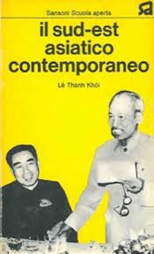 Le Thanh Khoi Storia Del Sud-Est Asiatico Editori Riuniti 1966