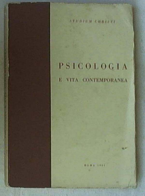 Psicologia e vita contemporanea / scritti di Joseph Nuttin ... et al.!