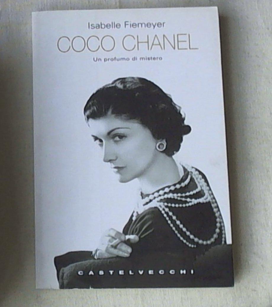 Coco Chanel. Un profumo di mistero  [Castelvecchi]