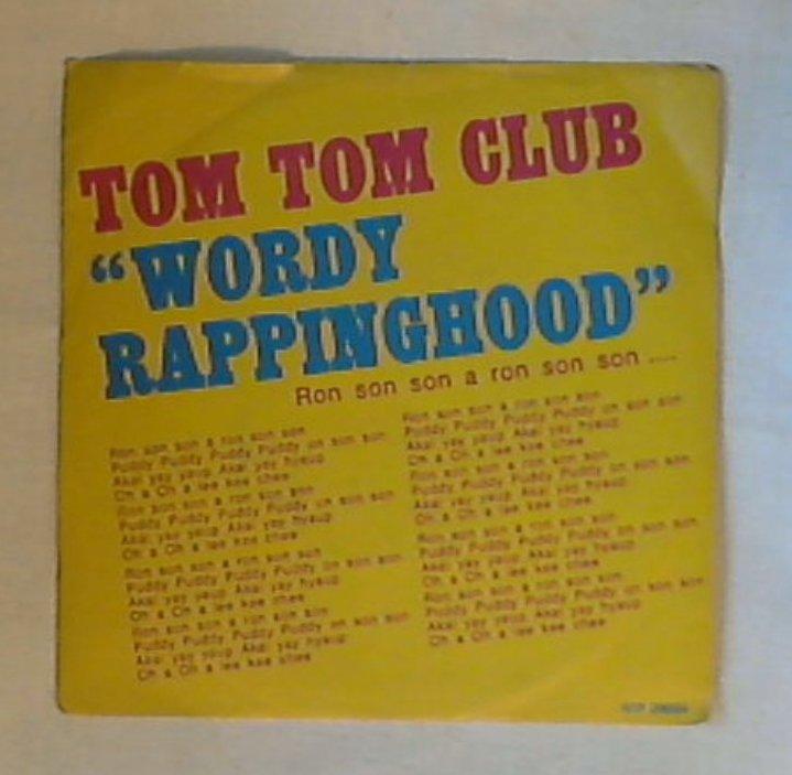 45 giri - 7'' - Tom Tom Club - Wordy Rappinghood