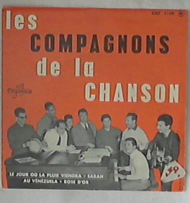 45 giri - 7'' - Les Compagnons De La Chanson - Le Jour Où La Pluie Viendra