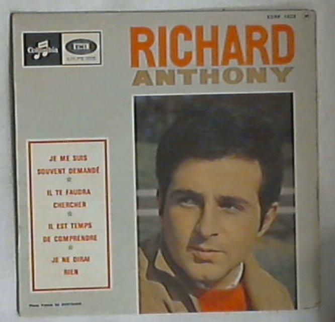 45 giri - 7'' - Richard Anthony - Je Me Suis Souvent Demandé / Il Te Faudra Chercher (Keep Searchin')