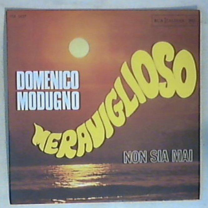 45 giri - 7'' - Domenico Modugno - Meraviglioso Nuovo