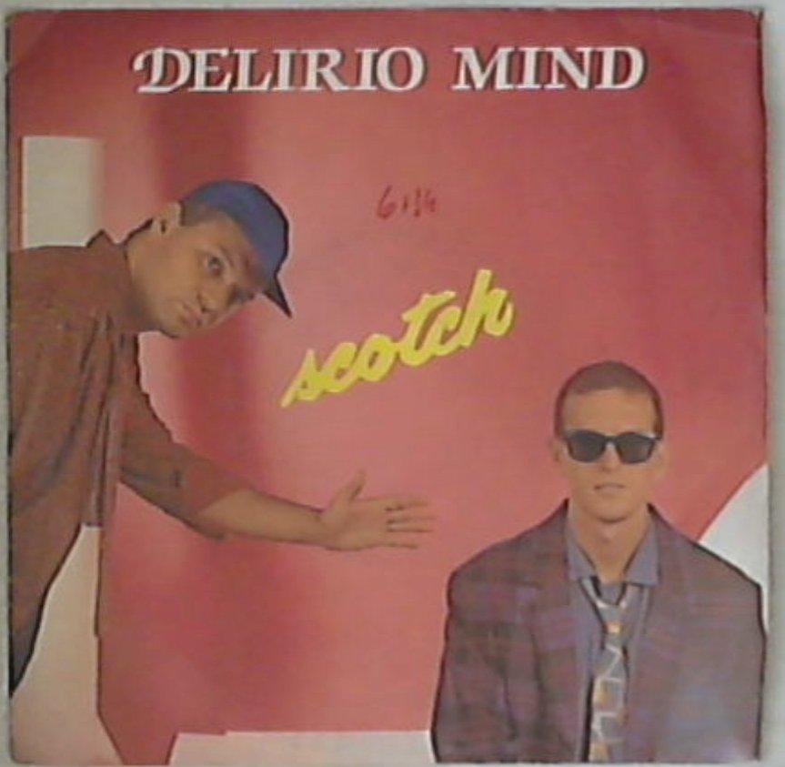 45 giri - 7'' - Scotch - Take Me Up / Delirio Mind
06 2005517