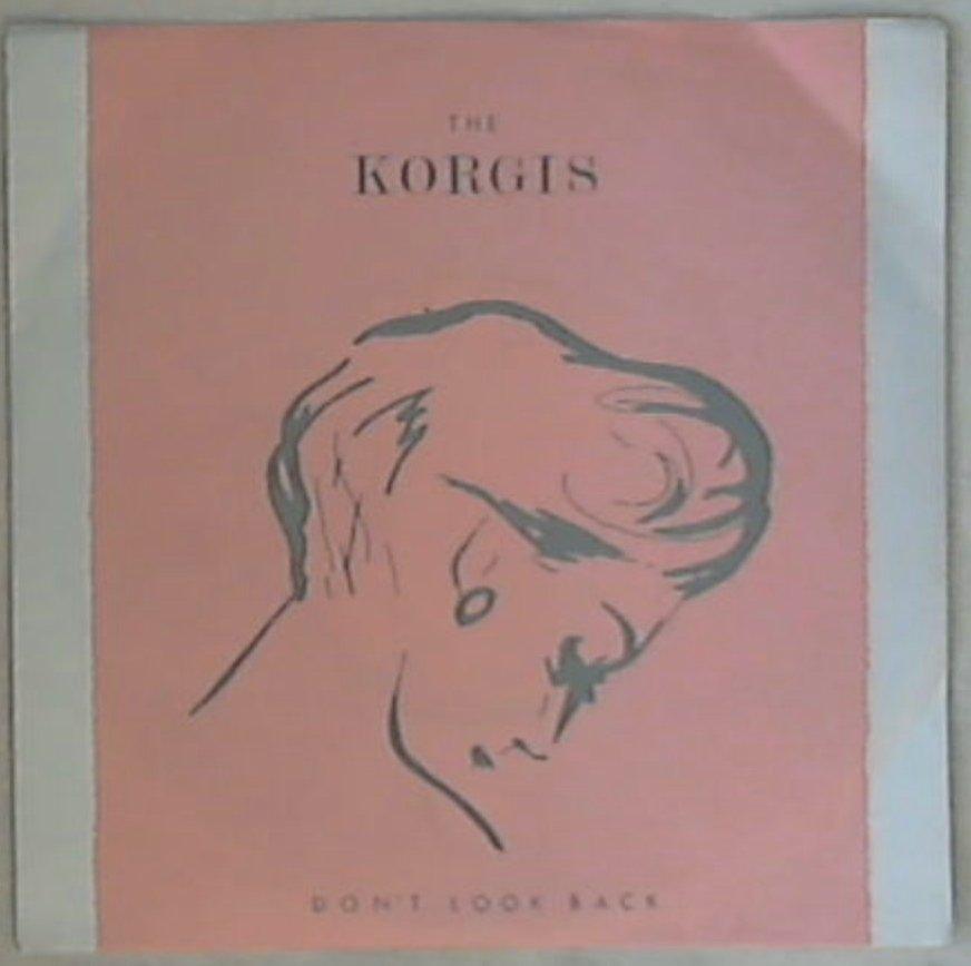 45 giri - 7'' - Korgis, The - Don't Look Back
6198 596